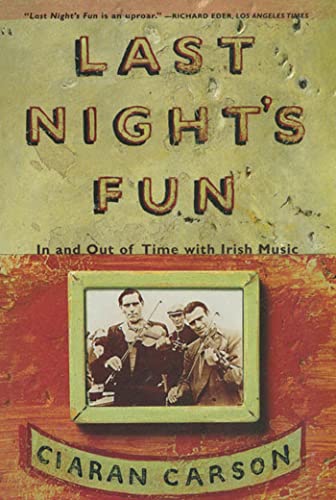 LAST NIGHT'S FUN: A Book about Irish Traditional Music von Farrar, Strauss & Giroux-3pl